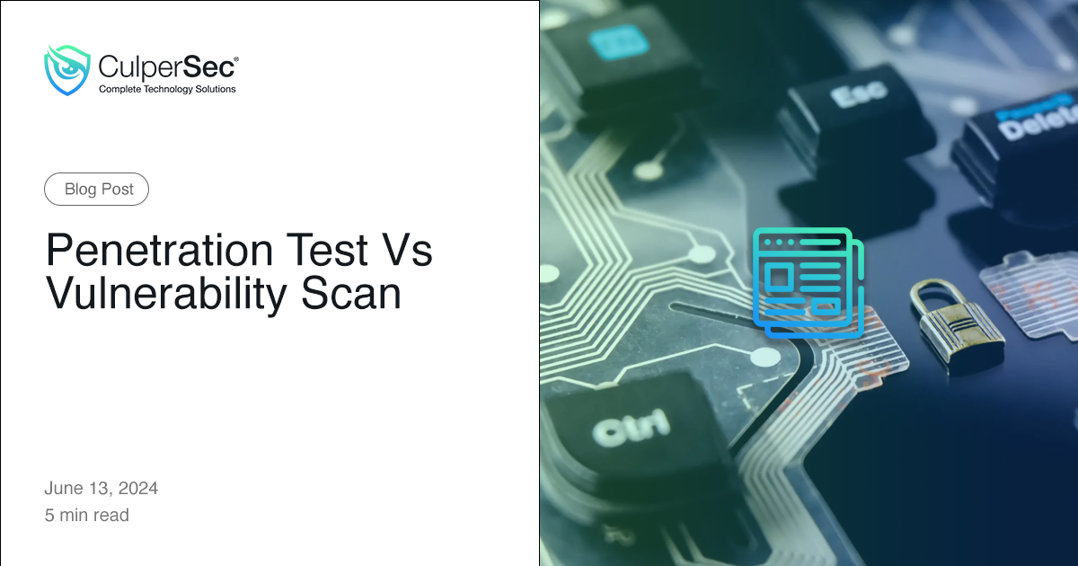 Penetration Test Vs Vulnerability Scan